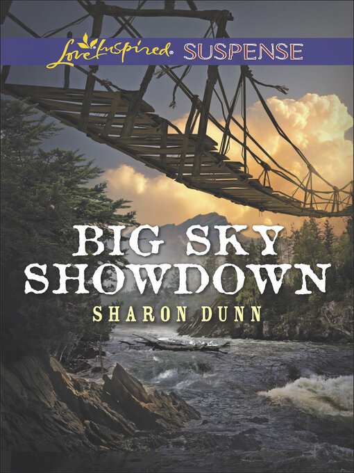 Title details for Big Sky Showdown by Sharon Dunn - Available
